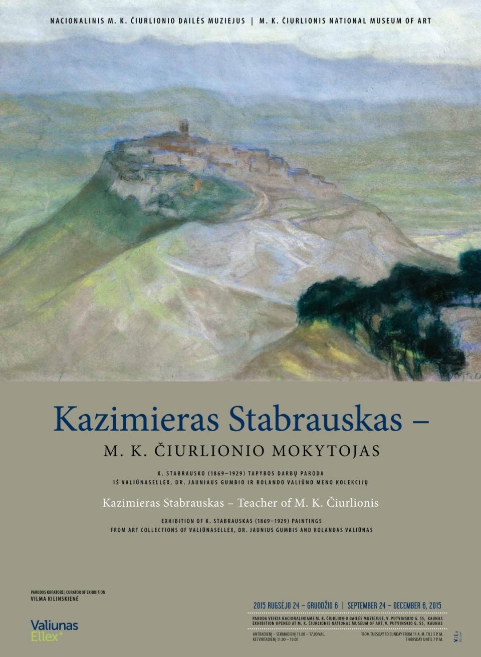 Paroda „Kazimieras Stabrauskas – M. K. Čiurlionio mokytojas“, 2015 m. rugsėjo 24 d. – gruodžio 6 d.